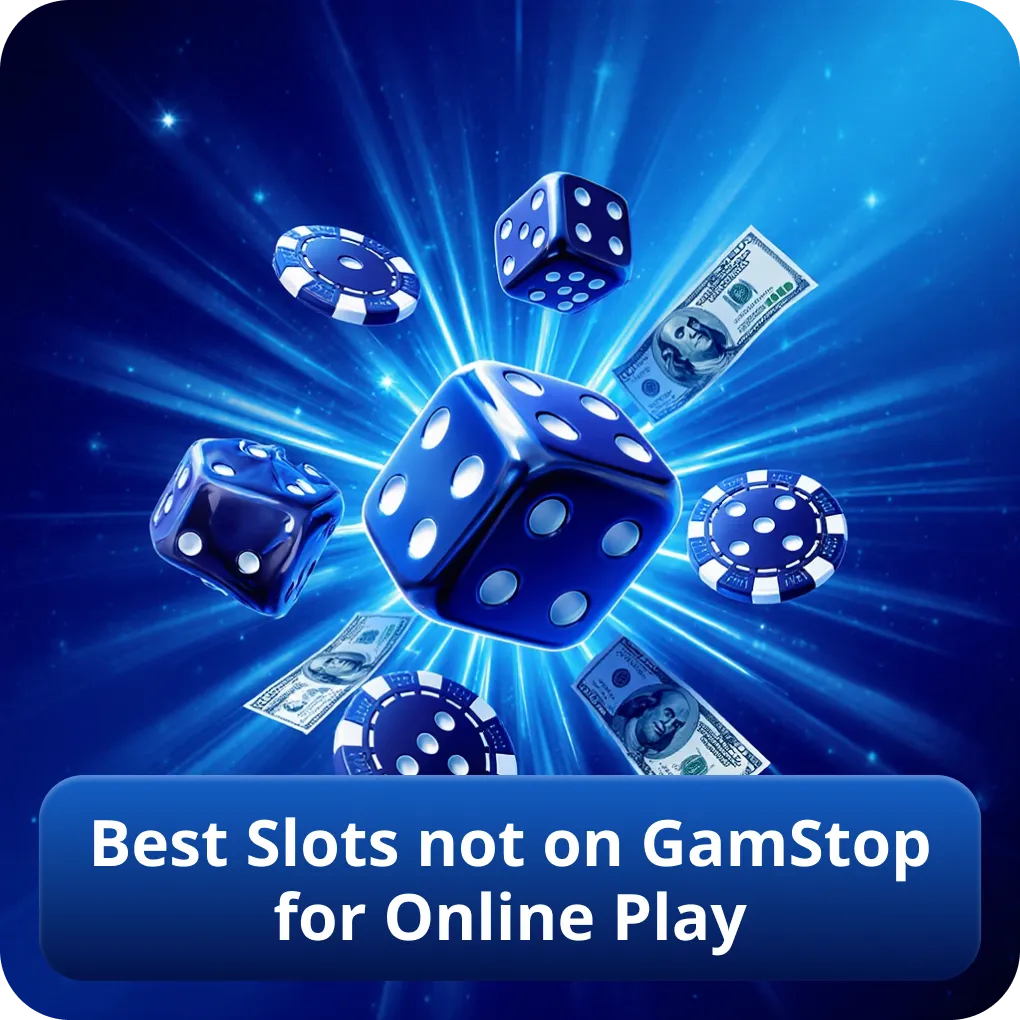 Best Slots not on GamStop for Online Play